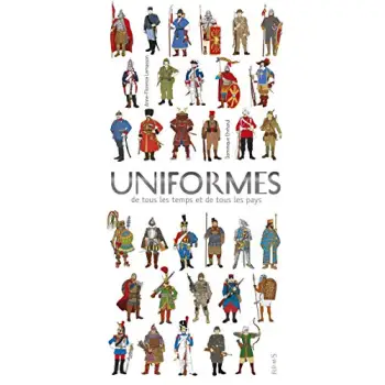 UNIFORMES DE TOUS LES TEMPS ET DE TOUS LES PAYS  POCHE