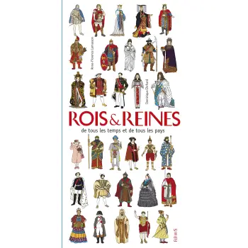 ROIS ET REINES DE TOUS LES TEMPS ET DE TOUS LES PAYS  POCHE