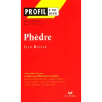 PROFIL D'UNE OEUVRE PHEDRE PB