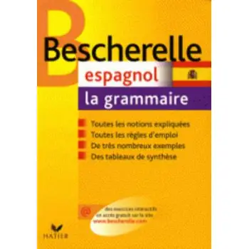 BESCHERELLE LA GRAMMAIRE ESPAGNOL N/E FL