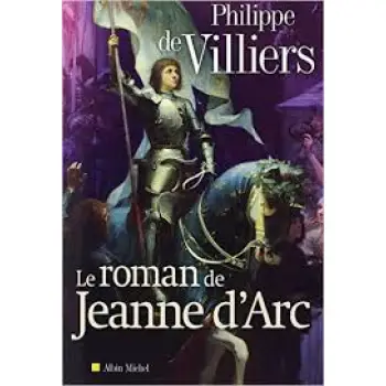 LE ROMAN DE JEANNE D'ARC