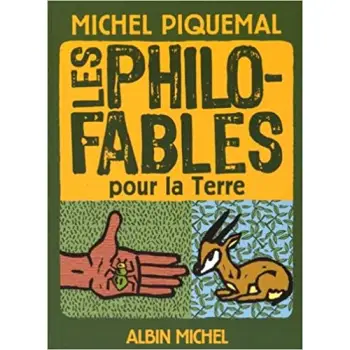 LES PHILO-FABLES POUR LA TERRE  POCHE