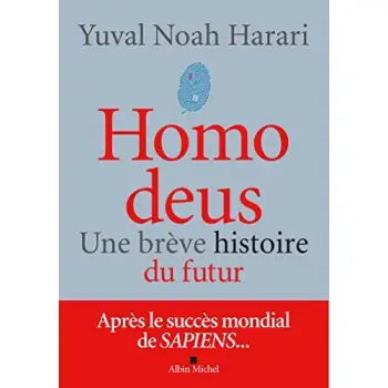HOMO DEUS, UNE BREVE HISTOIRE DE L'AVENIR BROCHE