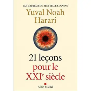 21 LECONS POUR LE XXIEME SIECLE