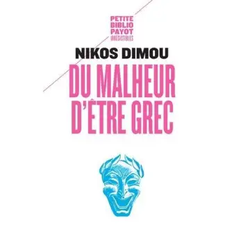 DU MALHEUR D'ETRE GREC  POCHE