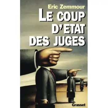 LE COUP D'ETAT DES JUGES