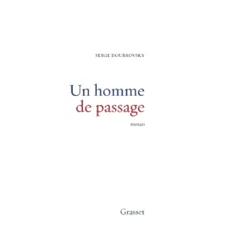 UN HOMME DE PASSAGE