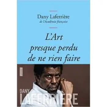 L'ART PRESQUE PERDU DE NE RIEN FAIRE POCHE