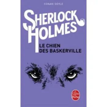 LE CHIEN DES BASKERVILLE - (SHERLOCK HOLMES) POCHE