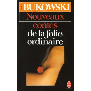 NOUVEAUX CONTES DE LA FOLIE ORDINAIRE POCHE
