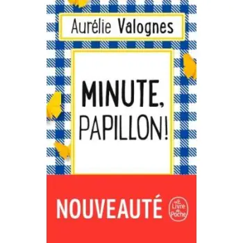 MINUTE, PAPILLON !  POCHE
