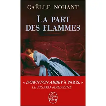 LA PART DES FLAMMES POCHE