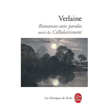 ROMANCES SANS PAROLES SUIVI DE CELLULAIREMENT PB A FORMAT