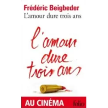 L'AMOUR DURE TROIS ANS  POCHE