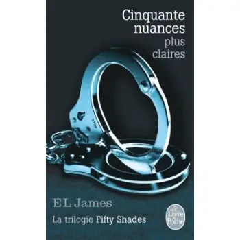 CINQUANTE NUANCES PLUS CLAIRES PB