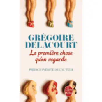 LA PREMIERE CHOSE QU'ON REGARDE PB