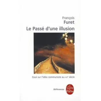 LE PASSE D'UNE ILLUSION  POCHE