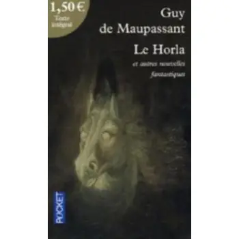 HORLA & AUTRES NOUVELLES