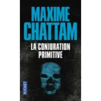 LA CONJURATION PRIMITIVE