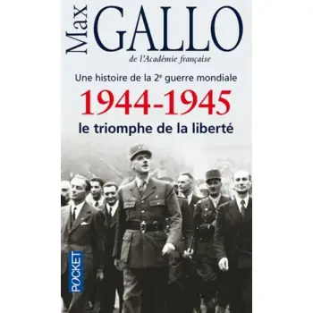 1944-1945 LE TRIOMPHE DE LA LIBERTE POCHE