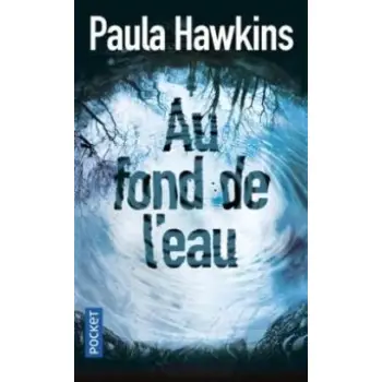AU FOND DE L'EAU