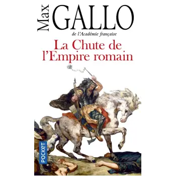 LA CHUTE DE L'EMPIRE ROMAIN POCHE
