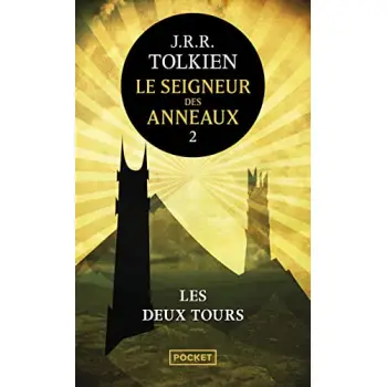 LE SEIGNEUR DES ANNEAUX - TOME 2 LES DEUX TOURS POCHE