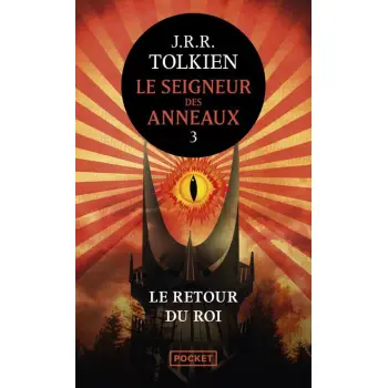 LE SEIGNEUR DES ANNEAUX - TOME 3 LE RETOUR DU ROI POCHE