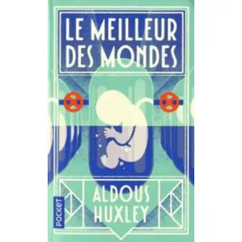 LE MEILLEUR DES MONDES POCHE