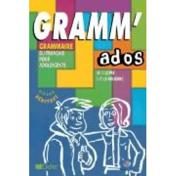 GRAMM' ADOS A1 + A2 (GRAMMAIRE DU FRANCAIS POUR ADOLESCENTS)
