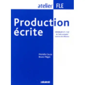 PRODUCTION ECRITE C1 + C2