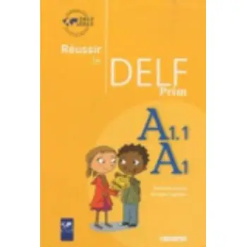 REUSSIR LE DELF PRIM A1.1