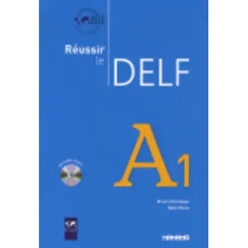 REUSSIR LE DELF A1 (+ CD)