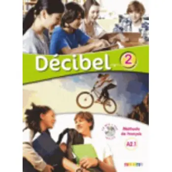 DECIBEL 2 A2.1 METHODE (+ CD + DVD)