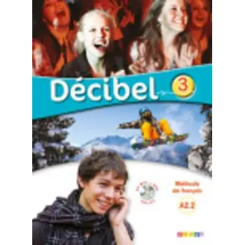 DECIBEL 3 A2.2 METHODE (+ CD + DVD)