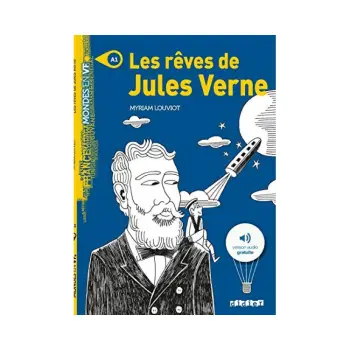 MVF A1 : LES REVES DE JULES VERNE