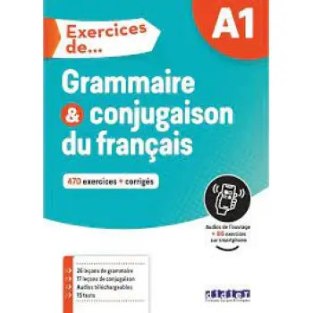 EXERCICES DE GRAMMAIRE ET CONJUGAISON A1