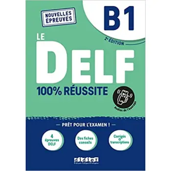 LE DELF 100% REUSSITE B1 2ND ED