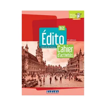 EDITO B2 CAHIER (+DIDIERFLE-APP.) 4TH ED