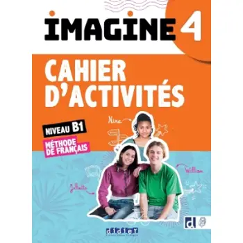 IMAGINE 4 B1 CAHIER (+ didierfle.app)