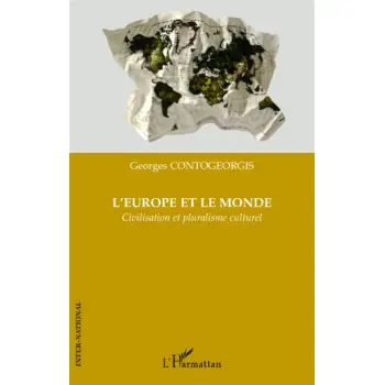 EUROPE ET LE MONDE CIVILISATION ET PLURALISME CULTUREL POCHE B FORMAT
