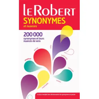 LE ROBERT DICTIONNAIRE SYNONYMES ET NUANCES 2015  POCHE