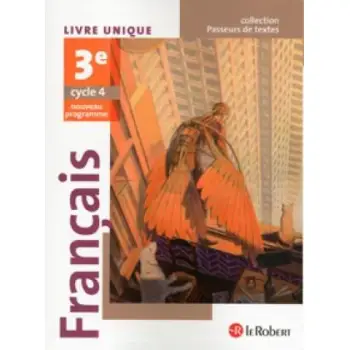 FRANCAIS 3EME ELEVE - PASSEURS DE TEXTES (CYCLE 4) - 2016