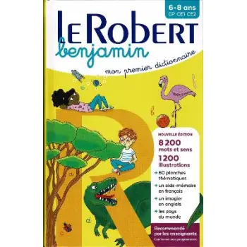 LE ROBERT BENJAMIN MON PREMIER DICTIONNAIRE 6-8 ANS CP CE1 CE2