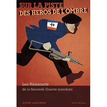 SUR LA PISTE DES HEROS DE L'OMBRE  POCHE