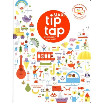 MAXI TIP TAP, MON GRAND IMAGIER INTERACTIF