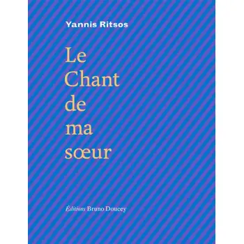 LE CHANT DE MA SOEUR BILINGUE GREC/FRANCAIS  POCHE