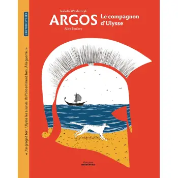 ARGOS - LE COMPAGNON D'ULYSSE