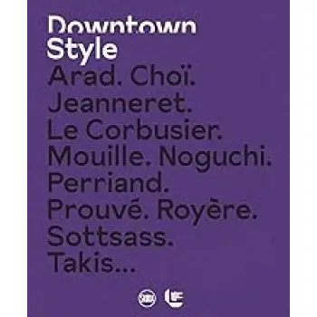 DOWNTOWN STYLE : LAFFANOUR GALERIE DOWNTOWN PARIS HC