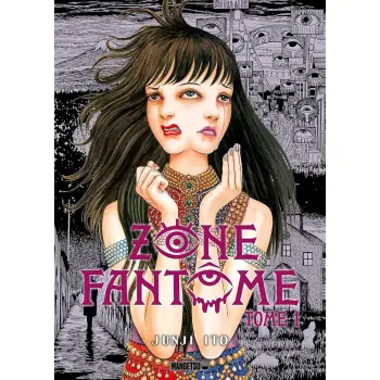 ZONE FANTOME T01